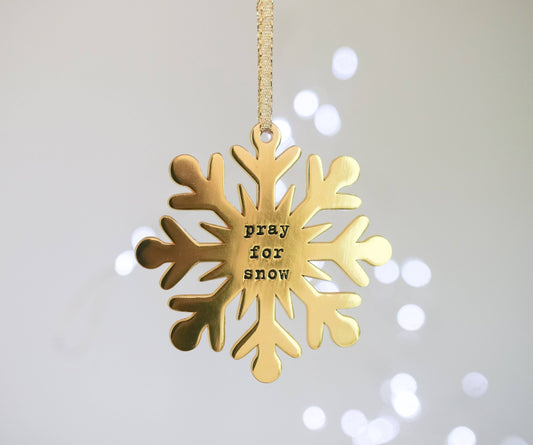 Pray for Snow Ornament - Christmas Decor