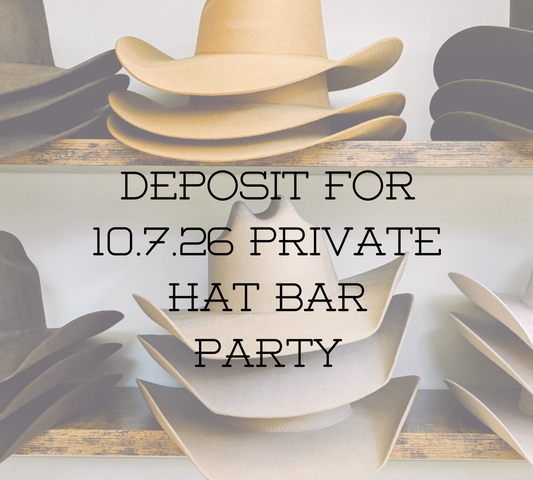 Deposit for October 7th Private Hat Bar Party